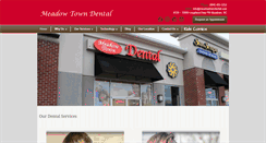 Desktop Screenshot of meadowtowndental.com